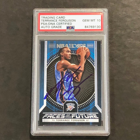 2017-18 NBA Hoops Faces of the Future #10 Terrance Ferguson Signed Card AUTO 10 PSA Slabbed RC Thunder