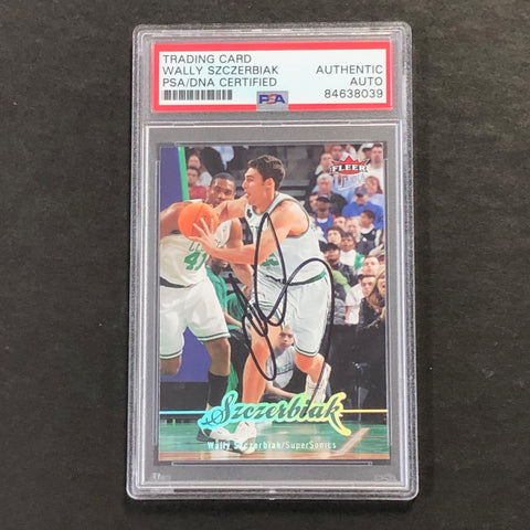 2007-08 Fleer Ultra #10 Wally Szczerbiak Signed Card AUTO PSA Slabbed Celtics