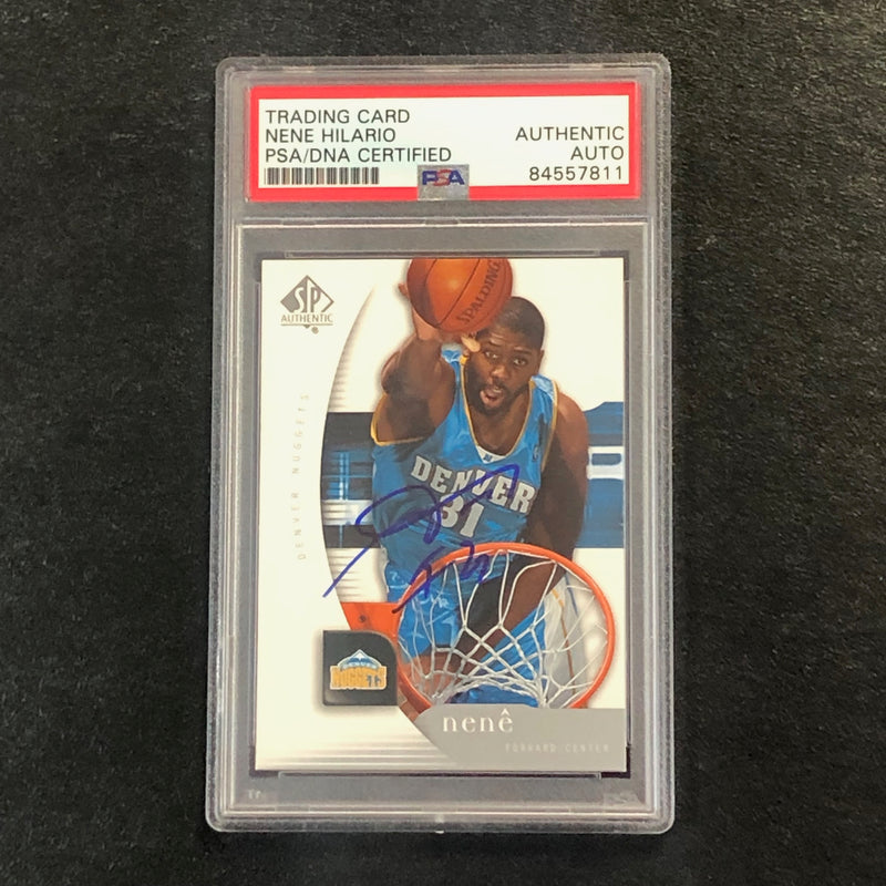 2005-06 SP Authentic #19 Nene Hilario Signed AUTO PSA Slabbed Nuggets