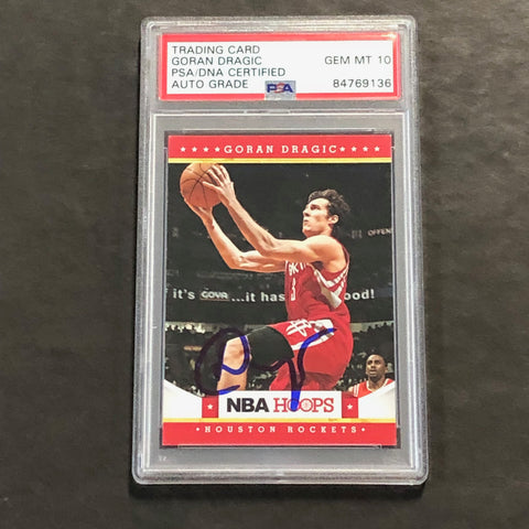 2011-12 NBA Hoops #50 Goran Dragic Signed Card AUTO 10 PSA/DNA Slabbed Rockets