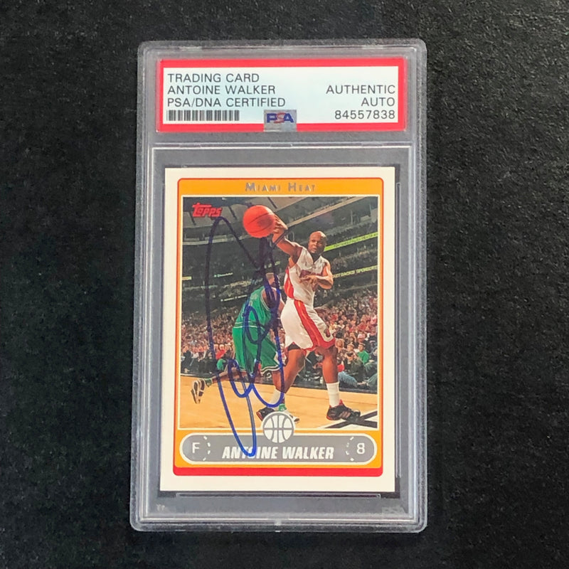 2006-07 Topps #201 Antoine Walker Signed Card AUTO PSA Slabbed Heat