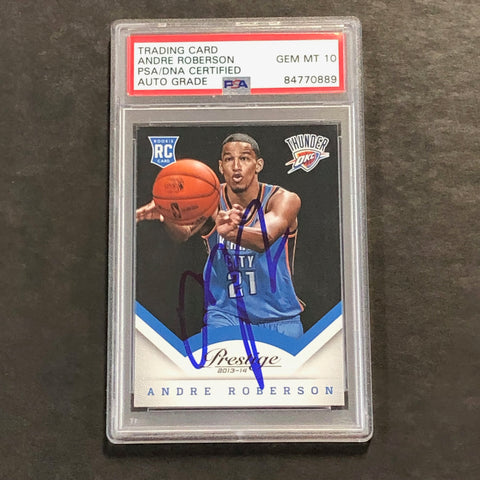 2013-14 Panini Prestige #186 Andre Roberson Signed Card AUTO 10 PSA Slabbed RC Thunder