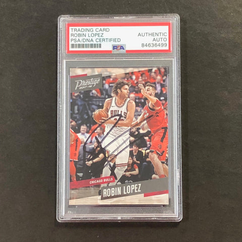 2017-18 Panini Prestige #15 Robin Lopez Signed Card AUTO PSA Slabbed Bulls