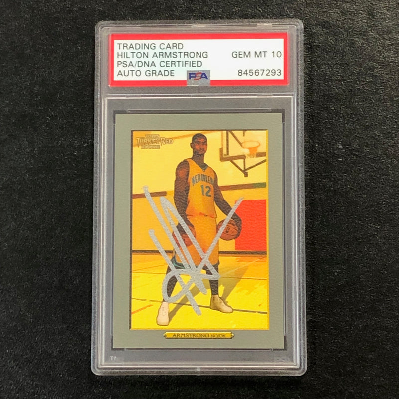 2006-07 Topps Turkey Red #179 Hilton Armstrong Signed Card AUTO 10 PSA/DNA Slabbed Hornets