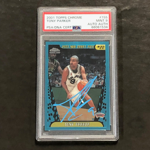 2001 Topps Chrome Refractor #155 Tony Parker Signed Card PSA MINT 9 Slabbed RC Spurs