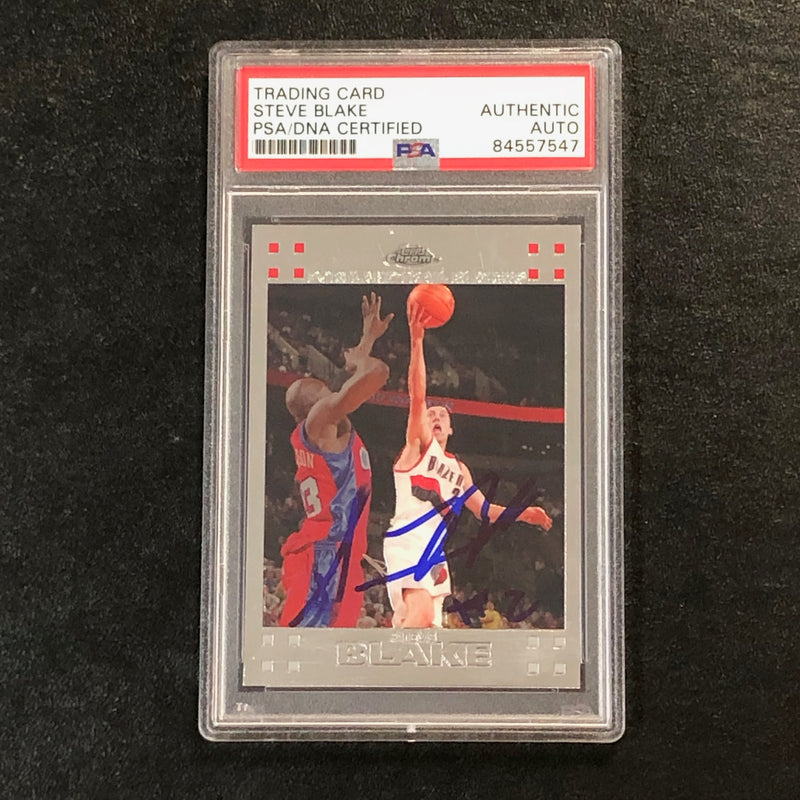 2007-08 Topps Chrome Basketball #102 Steve Blake Signed Card AUTO PSA Slabbed Trail Blazers
