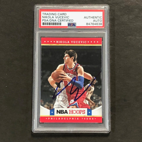 2012 NBA Hoops #237 Nikola Vucevic Signed Card AUTO PSA Slabbed 76ers