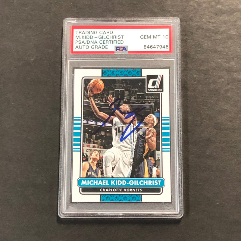 2014-15 Panini Donruss #4 Michael Kidd-Gilchrist Signed Card AUTO 10 PSA Slabbed Hornets
