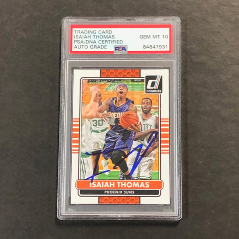 2014-15 Panini Donruss #84 Isaiah Thomas Signed Card AUTO Grade 10 PSA Slabbed Suns