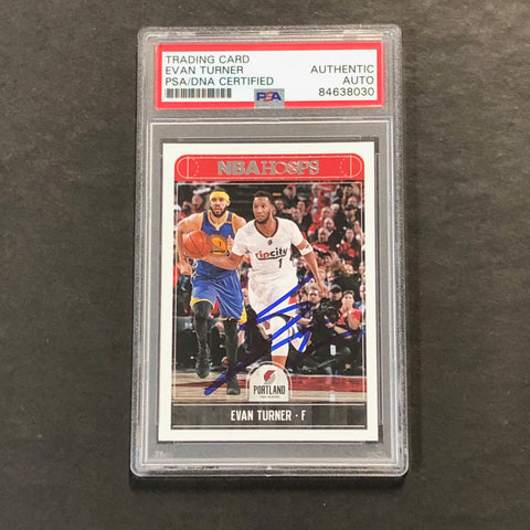 2017-18 NBA Hoops #231 Evan Turner Signed Card AUTO PSA Slabbed Trailblazers