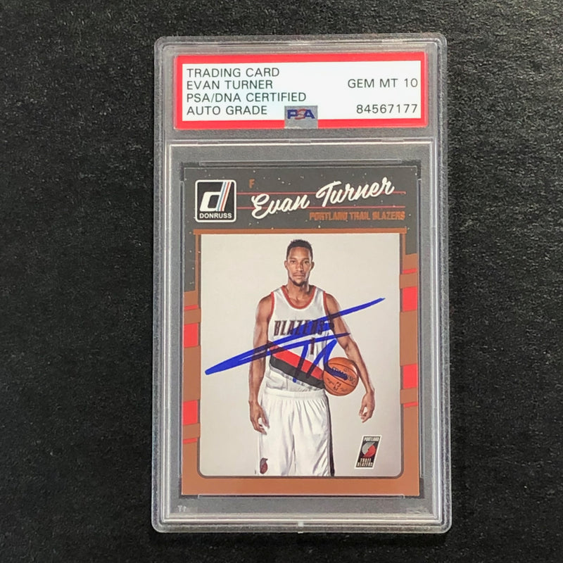 2016-17 Donruss Basketball #132 Evan Turner Signed Card AUTO 10 PSA Slabbed Trailblazers