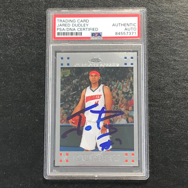 2007-08 Topps Chrome #137 Jared Dudley Signed Card AUTO PSA Slabbed Bobcats