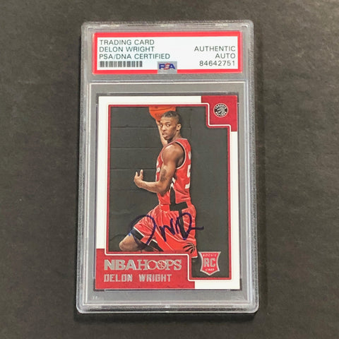 2015-16 NBA Hoops #292 Delon Wright Signed Card AUTO PSA Slabbed RC Raptors