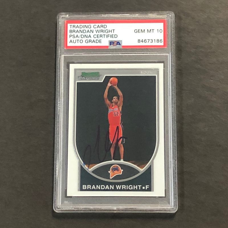 2007-08 Bowman Chrome #160 2459/2999 BRANDON WRIGHT Signed Card AUTO GRADE 10 PSA Slabbed Warriors