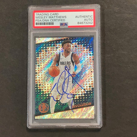 2017-18 Panini Revolution #11 Wesley Matthews Signed Card AUTO PSA Slabbed Mavericks