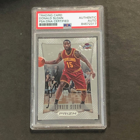 2012-13 Panini Prizm #268 DONALD SLOAN Signed Card AUTO PSA Slabbed Cavaliers