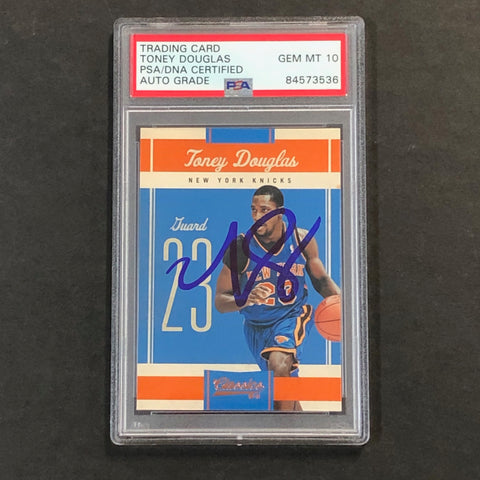 2010-11 Classics Basketball #56 Toney Douglas Signed Card AUTO 10 PSA Slabbed Knicks