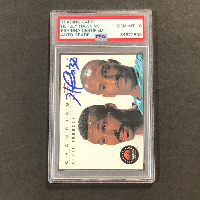 1994-95 Skybox Changing Faces #294 Hersey Hawkins Signed Card AUTO 10 PSA Slabbed Hornets