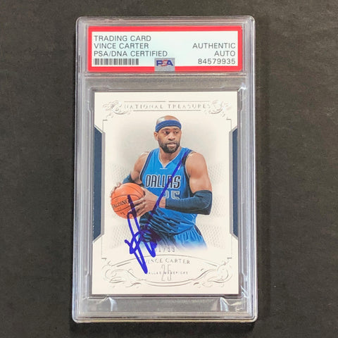 2013-14 Panini National Treasures #25 Vince Carter Signed Card AUTO PSA/DNA Slabbed /99