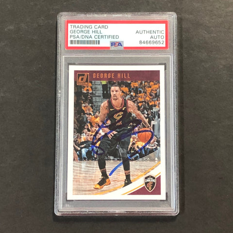 2018-19 Panini Donruss #108 George Hill Signed Card PSA/DNA Slabbed Cavaliers