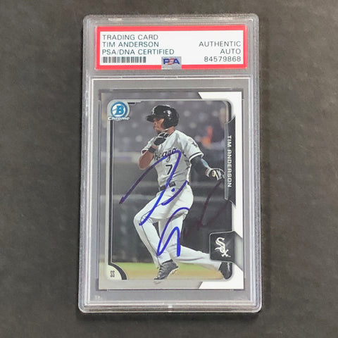 2015 Bowman Chrome Prospects #BCP81 Tim Anderson Signed Card PSA Slabbed Auto White Sox