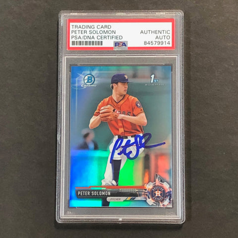 2017 Bowman Draft Chrome #BDC-148 PETER SOLOMON Signed Card PSA/DNA Slabbed Auto Astros