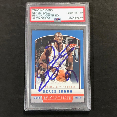 2012-13 Panini #150 Serge Ibaka Signed Card AUTO 10 PSA Slabbed Thunder