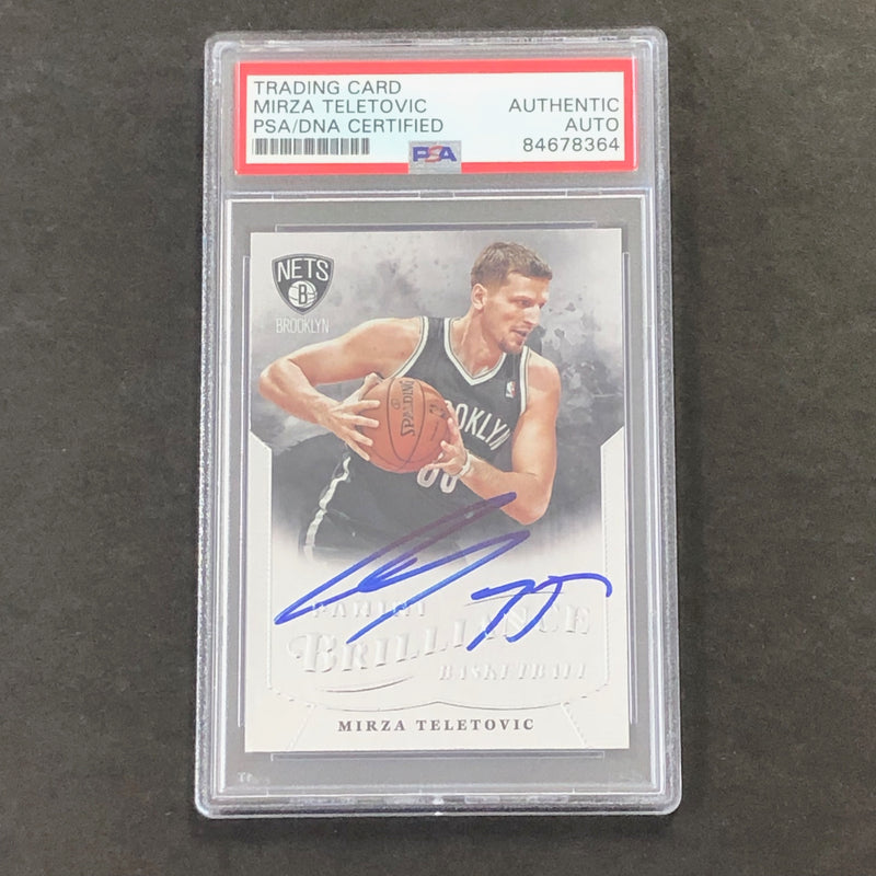2012-13 Panini Brilliance #252 Mirza Teletovic Signed Card PSA Slabbed Nets