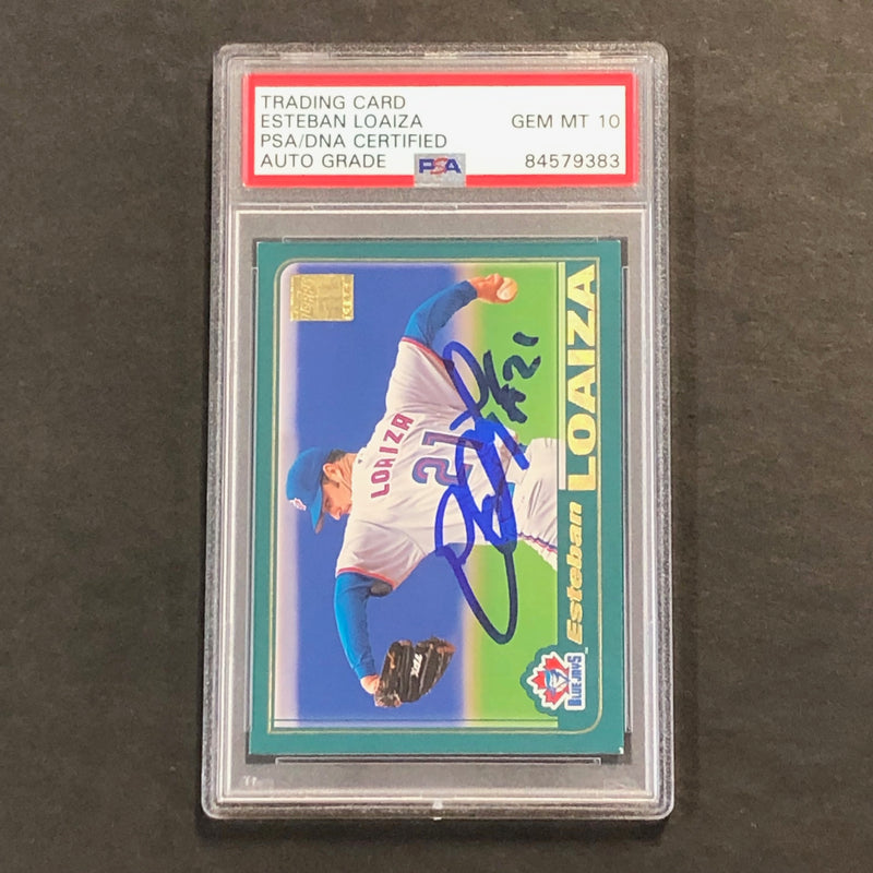 2001 Topps #513 ESTEBAN LOAIZA Signed Card PSA/DNA Slabbed Autographed AUTO 10 Blue Jays