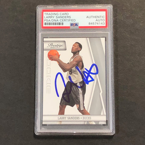 2010-11 Panini Prestige #225 Larry Sanders Signed Card PSA/DNA Slabbed Bucks
