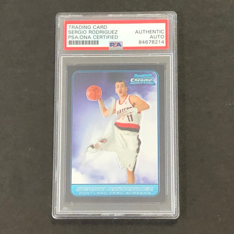 2006-07 Bowman Chrome #118 Sergio Rodriguez Signed Card AUTO PSA Slabbed Trail Blazers