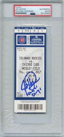 Jed Hoyer Signed MLB Ticket PSA/DNA Slabbed Autographed Chicago Cubs