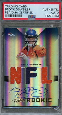 2012 Absolute #207 Brock Osweiler Signed card PSA Slabbed /299 Broncos