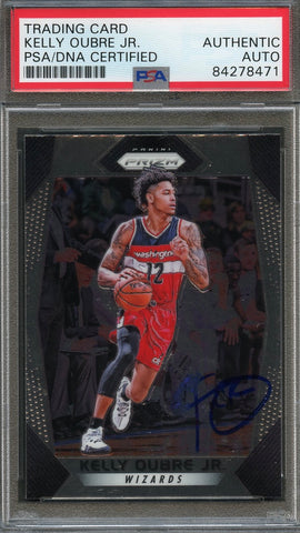 2017 Panini NBA Hoops #136 Kelly Oubre Jr. Signed Card AUTO PSA Slabbed Wizards