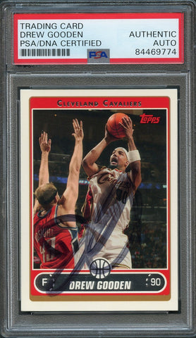 2006-07 Topps #112 Drew Gooden Signed Card AUTO PSA/DNA Slabbed Cavaliers