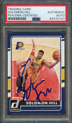 2015-16 Donruss Basketball #106 Solomon Hill Signed Card AUTO PSA Slabbed Pacers