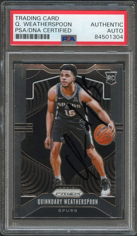 2019 Panini Prizm #285 Quinndary Weatherspoon Signed Card AUTO PSA/DNA Slabbed RC Spurs