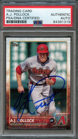 2015 Topps Series 2 #572 AJ Pollock Signed Card PSA/DNA Slabbed AUTO Diamondbacks