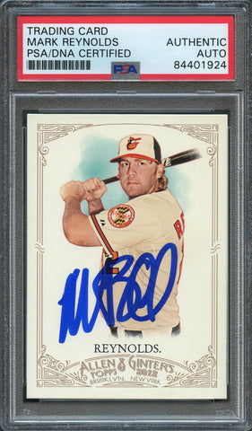 2012 Allen and Ginter#271 Mark Reynolds Signed Card PSA Slabbed Auto Orioles
