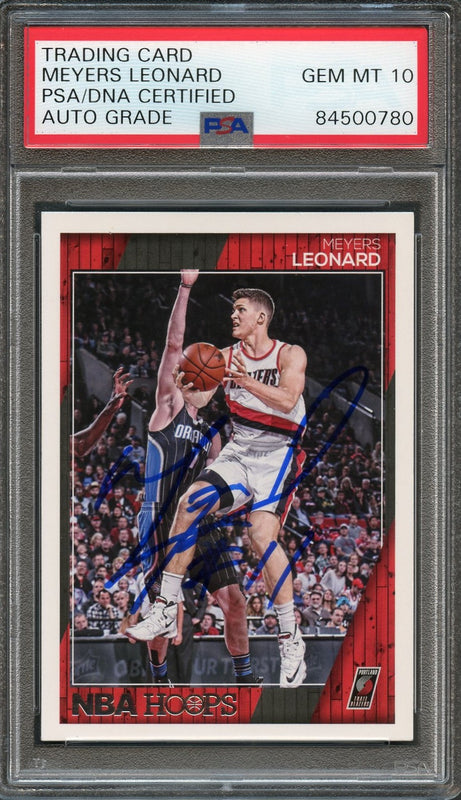 2016-17 NBA Hoops #249 Meyers Leonard Signed Card AUTO 10 PSA Slabbed Portland Trail Blazers