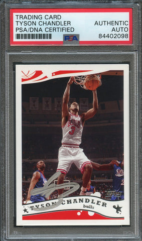 2005 Topps #86 Tyson Chandler Signed Card AUTO PSA Slabbed