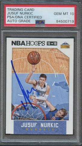 2015-16 NBA Hoops #32 Jusuf Nurkic Signed AUTO 10 PSA Slabbed Nuggets