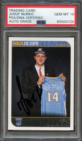2014-15 NBA Hoops #284 JUSUF NURKIC Signed AUTO 10 PSA Slabbed RC Nuggets