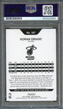 2018-19 NBA Hoops #167 Goran Dragic Signed Card AUTO 10 PSA/DNA Slabbed Heat