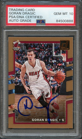 2017-18 Donruss Basketball #76 Goran Dragic Signed Card AUTO 10 PSA/DNA Slabbed Heat