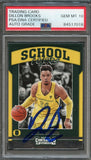 2017-18 Contenders Draft Picks School Colors #31 Dillon Brooks Signed Card AUTO 10 PSA Slabbed Oregon Ducks