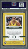 2017-18 Contenders Draft Picks School Colors #31 Dillon Brooks Signed Card AUTO 10 PSA Slabbed Oregon Ducks