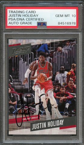 2017-18 Panini Prestige #13 JUSTIN HOLIDAY Signed Card AUTO 10 PSA Slabbed Bulls