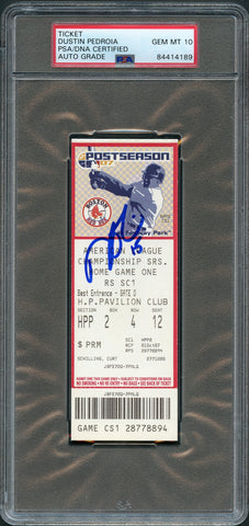Dustin Pedroia 2007 ALCS Red Sox Cleveland Game 1 Signed Ticket PSA Slabbed Auto Grade 10 Red Sox