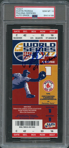 Dustin Pedroia 2007 WORLD SERIES Game 1 Signed Ticket PSA Slabbed Auto Grade 10 Red Sox